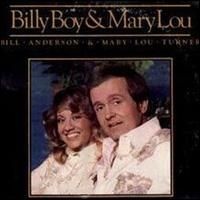 Bill Anderson - Billy Boy & Mary Lou